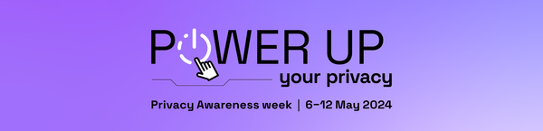 Privacy Awareness Week 2024